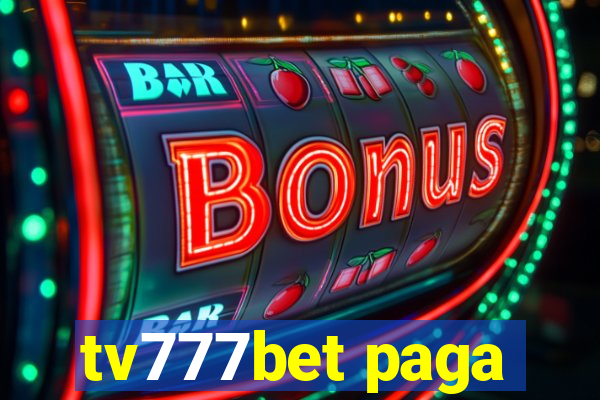 tv777bet paga