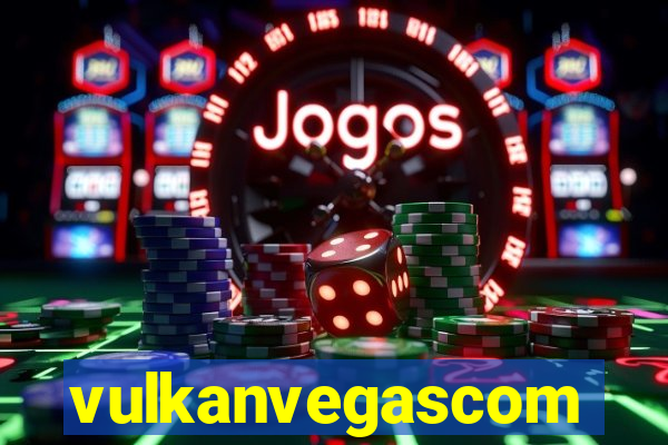 vulkanvegascom