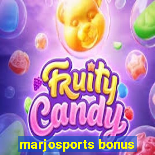 marjosports bonus