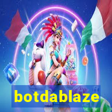 botdablaze