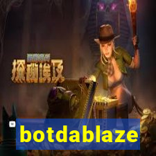 botdablaze