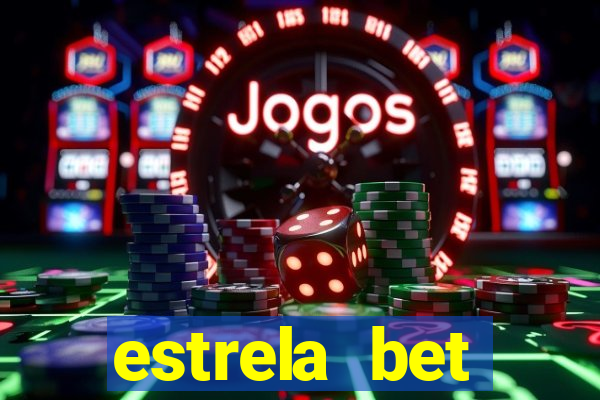 estrela bet horarios pagantes