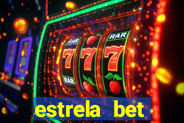 estrela bet horarios pagantes