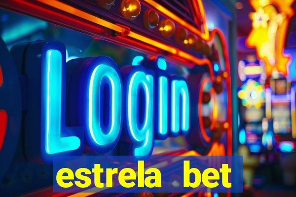 estrela bet horarios pagantes