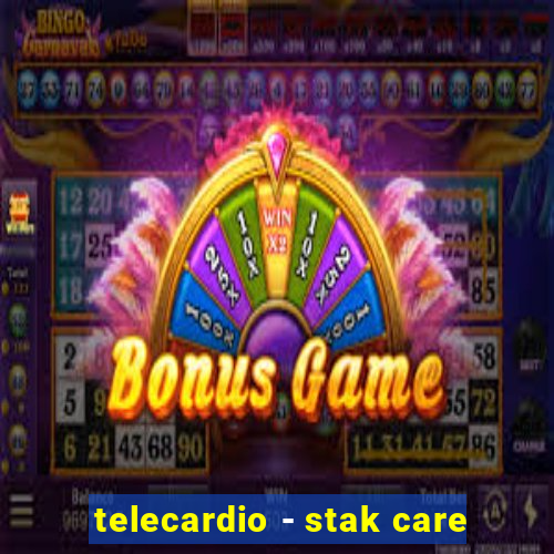 telecardio - stak care