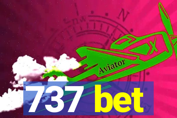 737 bet