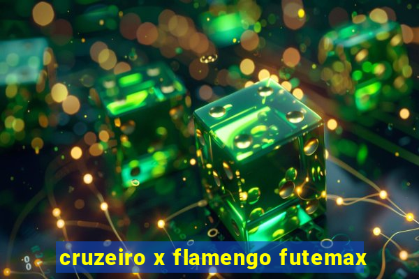 cruzeiro x flamengo futemax