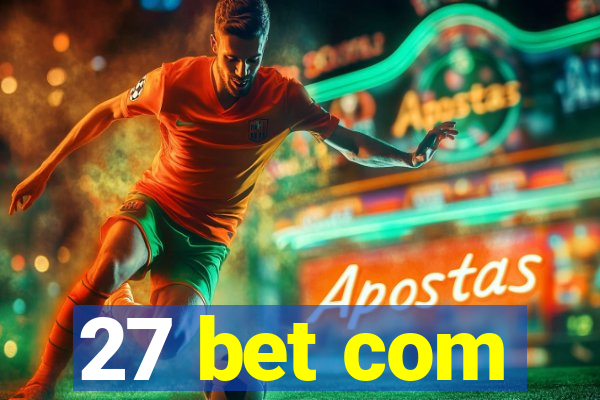 27 bet com