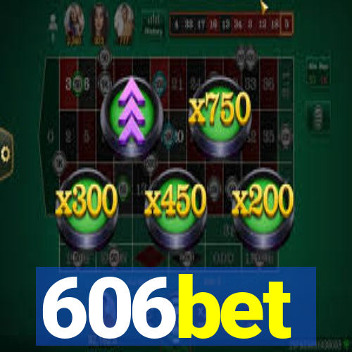 606bet