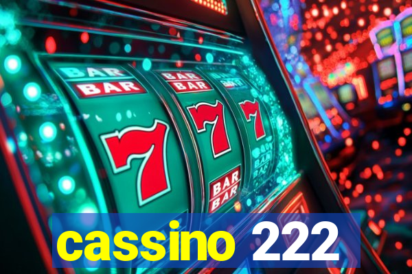 cassino 222