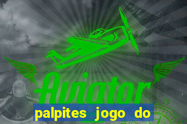 palpites jogo do bicho hoje