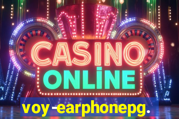 voy-earphonepg.com