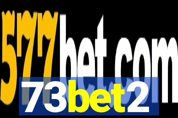 73bet2