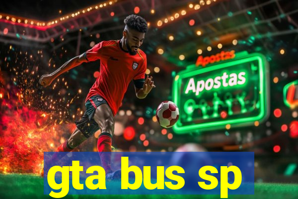 gta bus sp