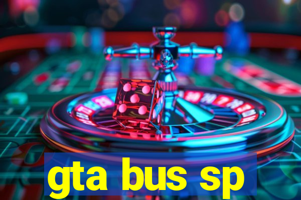 gta bus sp