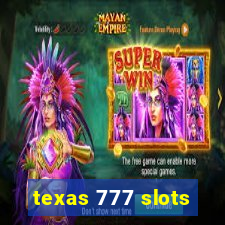 texas 777 slots