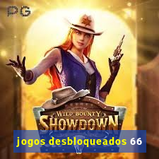 jogos desbloqueados 66