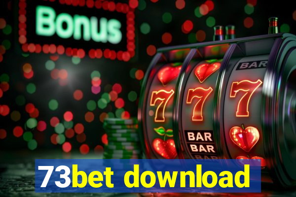 73bet download