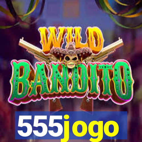 555jogo