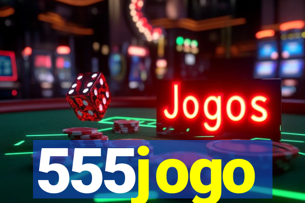 555jogo