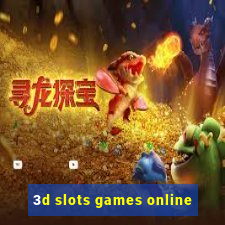 3d slots games online