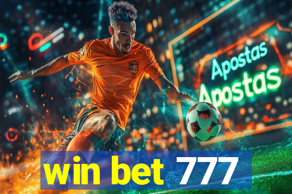 win bet 777