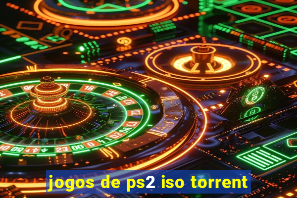 jogos de ps2 iso torrent