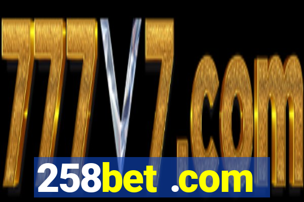 258bet .com