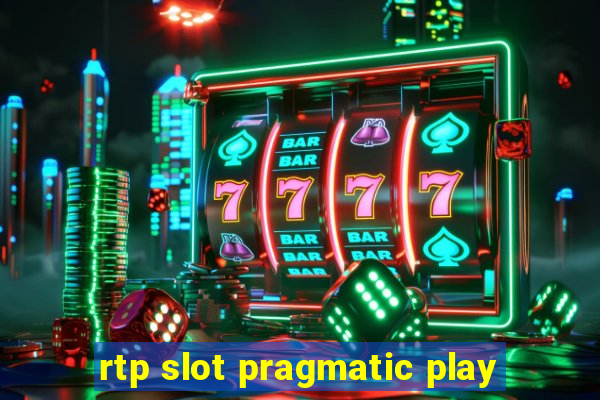 rtp slot pragmatic play