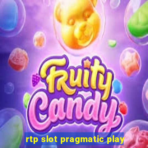 rtp slot pragmatic play