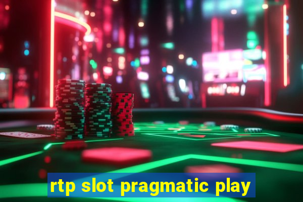 rtp slot pragmatic play