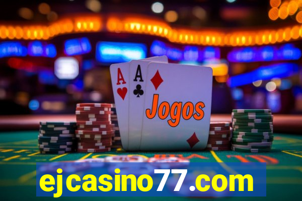 ejcasino77.com