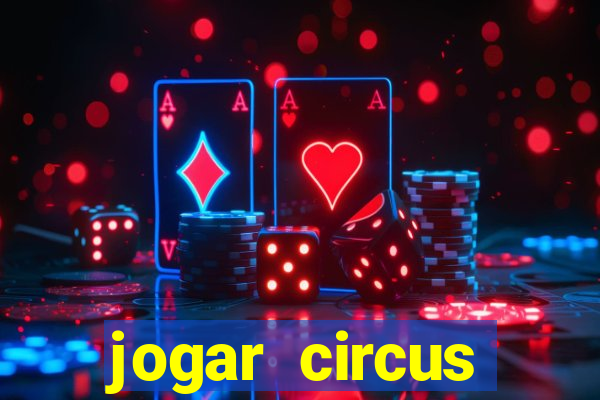 jogar circus delight demo