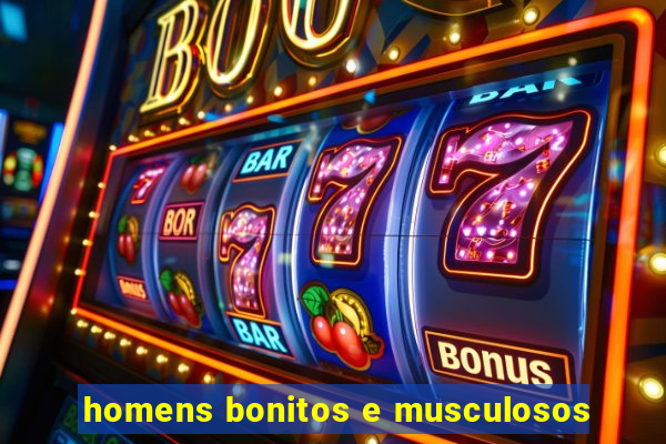 homens bonitos e musculosos