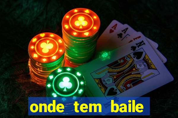 onde tem baile hoje em joinville