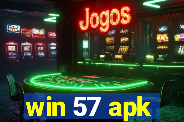 win 57 apk