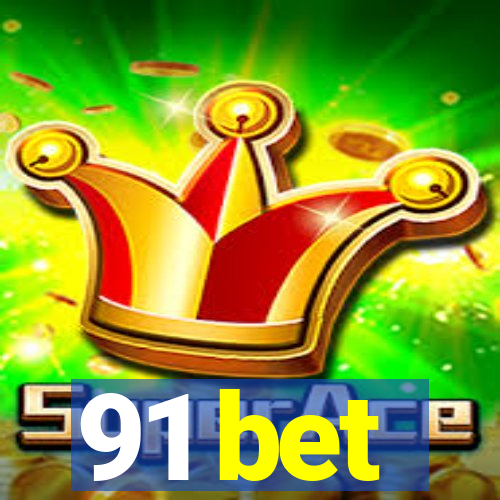 91 bet