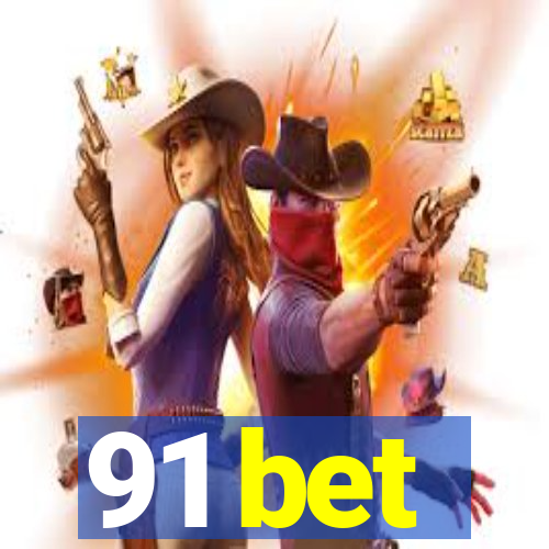 91 bet