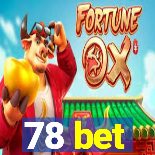 78 bet