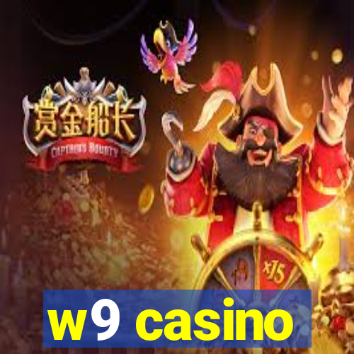 w9 casino