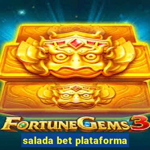 salada bet plataforma