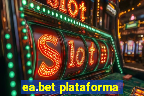 ea.bet plataforma