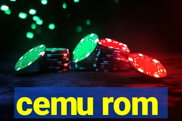 cemu rom