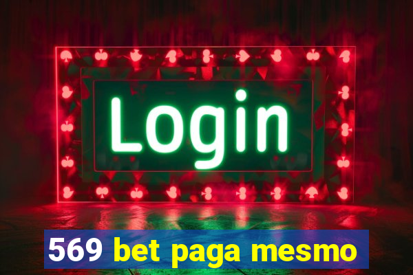 569 bet paga mesmo