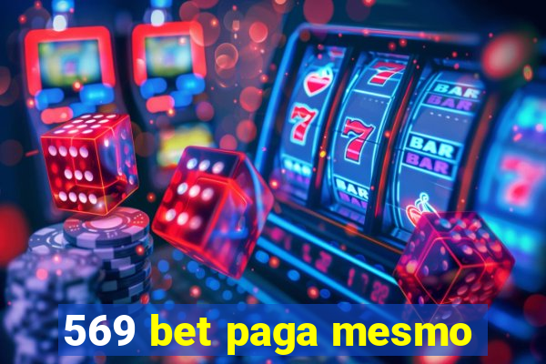 569 bet paga mesmo