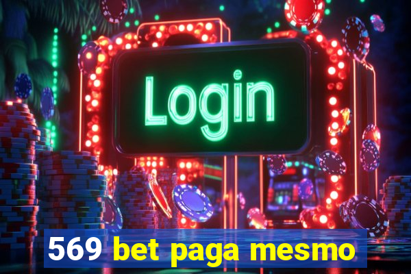 569 bet paga mesmo