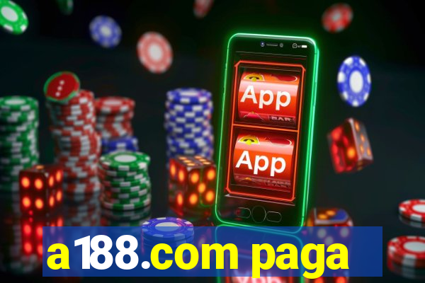 a188.com paga