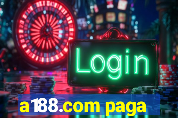 a188.com paga