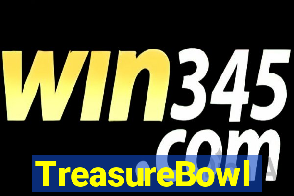 TreasureBowl treasure bowl melhor horario