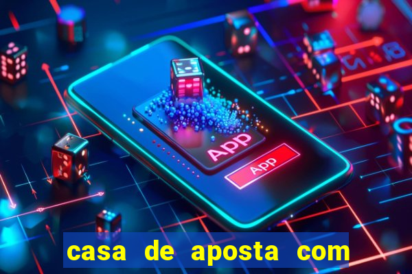 casa de aposta com conta demo